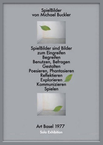 Plakat Art Basel: SpielBilder von Michael Buckler sind Bilder Plakat Art Basel: SpielBilder sind Bilder zum Poesieren, Phantatsieren, Reflektieren, Explorieren und Kommunizieren (interaktive Kunst)
